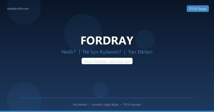 FORDRAY nedir ne işe yarar - ilaç bilgisi
