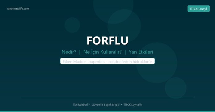 Forflu nedir ne işe yarar - ilaç bilgisi