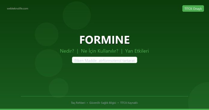FORMINE nedir ne işe yarar - ilaç bilgisi