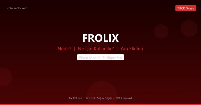 FROLIX nedir ne işe yarar - ilaç bilgisi