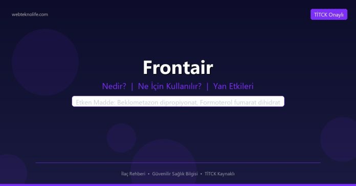 Frontair nedir ne işe yarar - ilaç bilgisi
