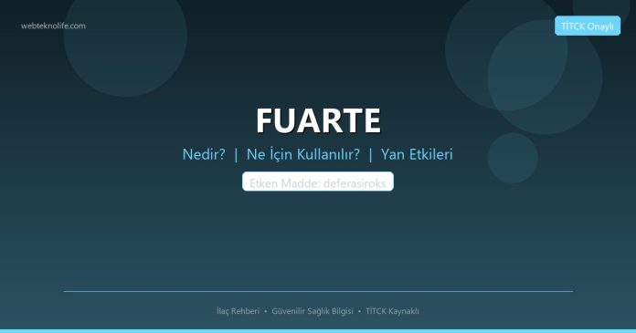 FUARTE nedir ne işe yarar - ilaç bilgisi