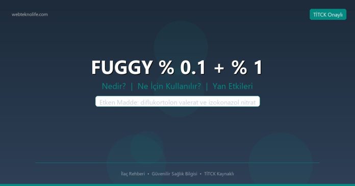 FUGGY % 0.1 + % 1 nedir ne işe yarar - ilaç bilgisi