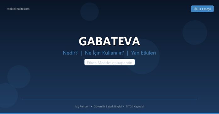 GABATEVA nedir ne işe yarar - ilaç bilgisi