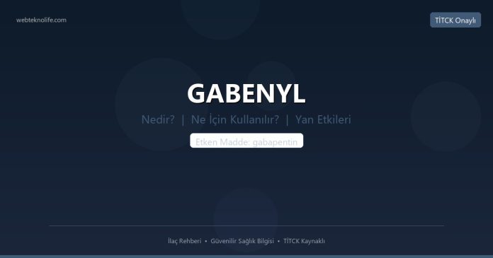 GABENYL nedir ne işe yarar - ilaç bilgisi