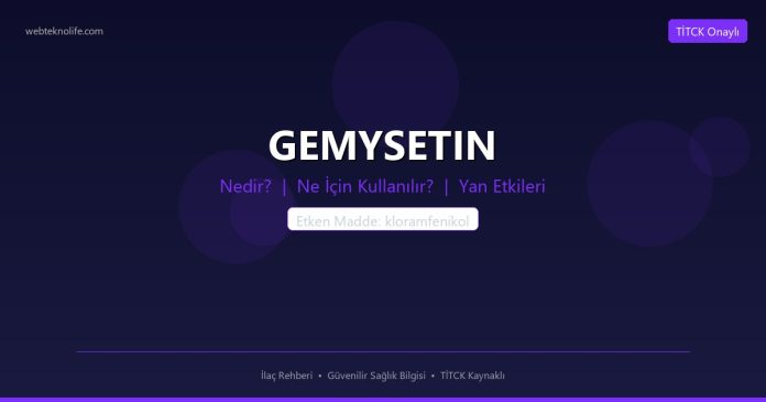 GEMYSETIN nedir ne işe yarar - ilaç bilgisi