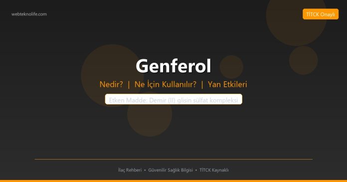 Genferol nedir ne işe yarar - ilaç bilgisi