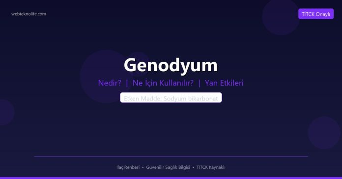 Genodyum nedir ne işe yarar - ilaç bilgisi