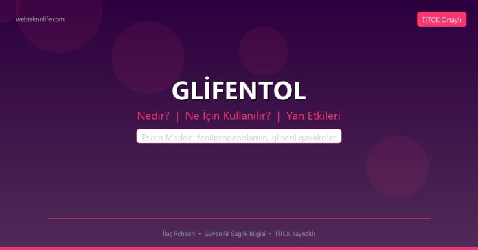 GLİFENTOL nedir ne işe yarar - ilaç bilgisi
