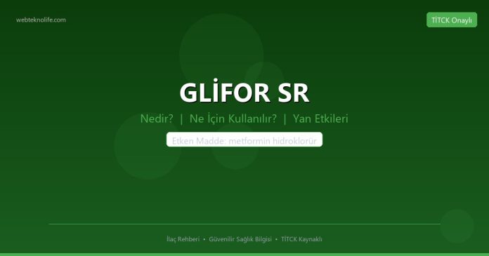 GLİFOR SR nedir ne işe yarar - ilaç bilgisi