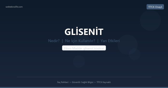 GLİSENİT nedir ne işe yarar - ilaç bilgisi
