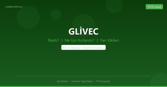 GLİVEC nedir ne işe yarar - ilaç bilgisi