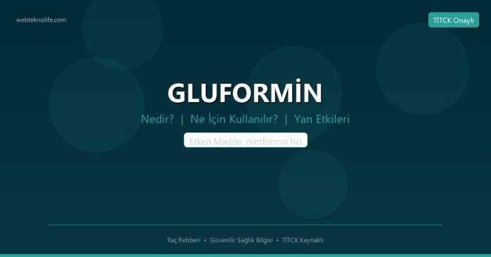 GLUFORMİN nedir ne işe yarar - ilaç bilgisi