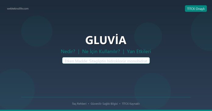 GLUVİA nedir ne işe yarar - ilaç bilgisi