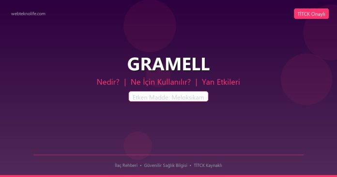GRAMELL nedir ne işe yarar - ilaç bilgisi