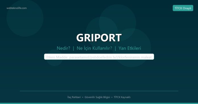 GRIPORT nedir ne işe yarar - ilaç bilgisi