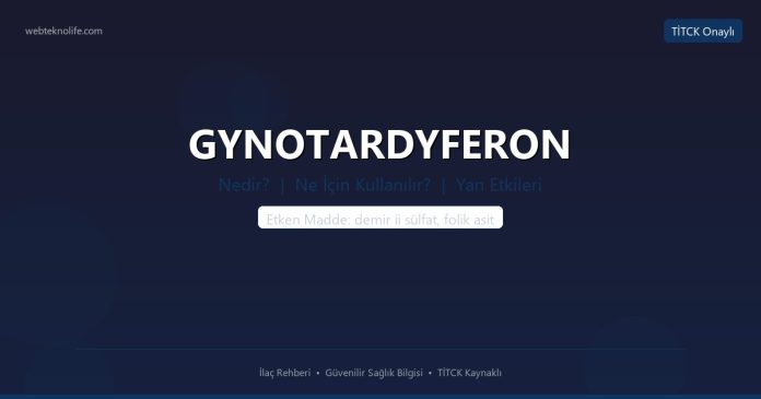 GYNOTARDYFERON nedir ne işe yarar - ilaç bilgisi
