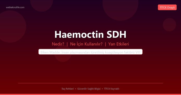 Haemoctin SDH nedir ne işe yarar - ilaç bilgisi