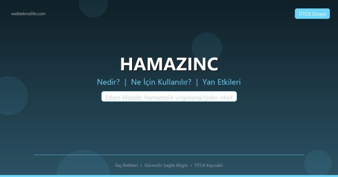 HAMAZINC nedir ne işe yarar - ilaç bilgisi