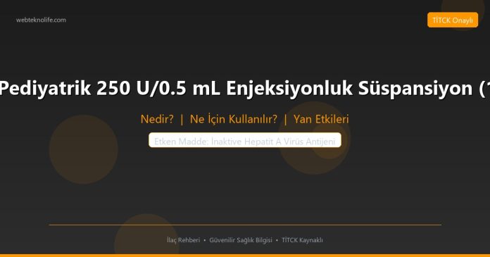 Havtec Pediyatrik 250 U/0.5 mL Enjeksiyonluk Süspansiyon (10 adet) nedir ne işe yarar - ilaç bilgisi