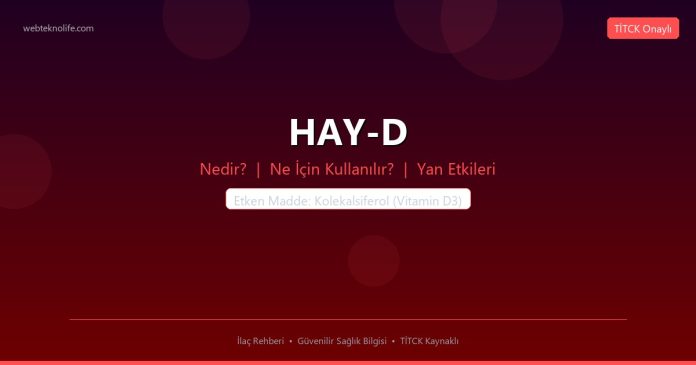 HAY-D nedir ne işe yarar - ilaç bilgisi