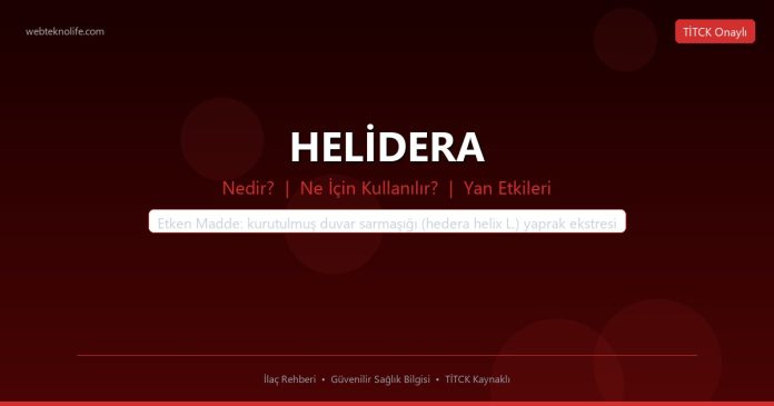 HELİDERA nedir ne işe yarar - ilaç bilgisi