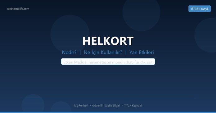 HELKORT nedir ne işe yarar - ilaç bilgisi