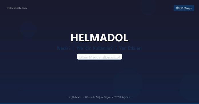HELMADOL nedir ne işe yarar - ilaç bilgisi