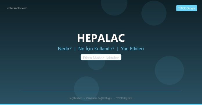 HEPALAC nedir ne işe yarar - ilaç bilgisi