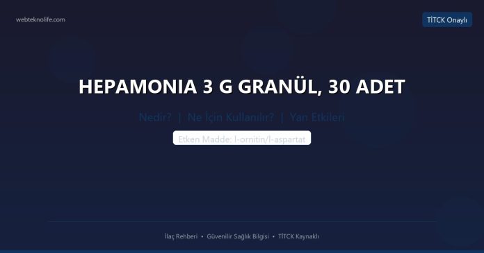HEPAMONIA 3 G GRANÜL, 30 ADET nedir ne işe yarar - ilaç bilgisi