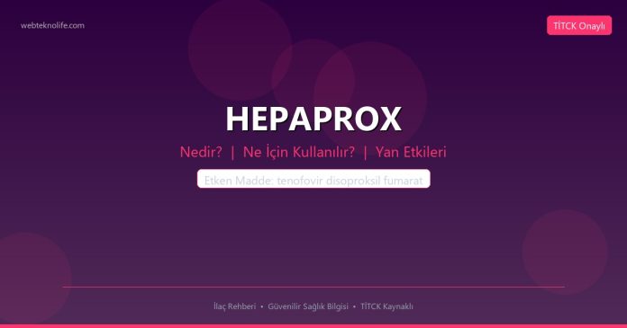 HEPAPROX nedir ne işe yarar - ilaç bilgisi