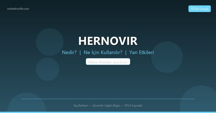 HERNOVIR nedir ne işe yarar - ilaç bilgisi