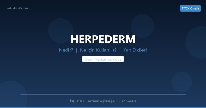 HERPEDERM nedir ne işe yarar - ilaç bilgisi