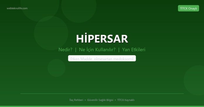 HİPERSAR nedir ne işe yarar - ilaç bilgisi