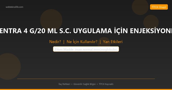 HİZENTRA 4 G/20 ML S.C. UYGULAMA İÇİN ENJEKSİYONLUK nedir ne işe yarar - ilaç bilgisi