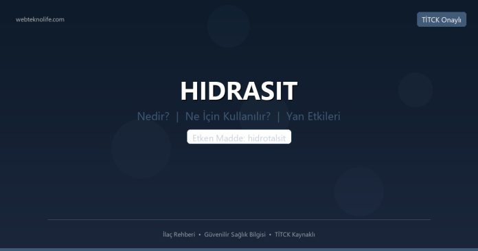 HIDRASIT nedir ne işe yarar - ilaç bilgisi