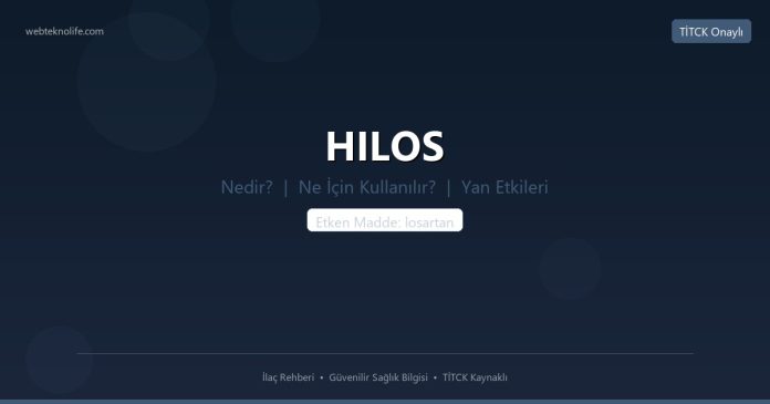 HILOS nedir ne işe yarar - ilaç bilgisi