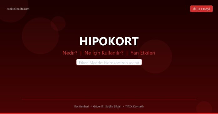 HIPOKORT nedir ne işe yarar - ilaç bilgisi