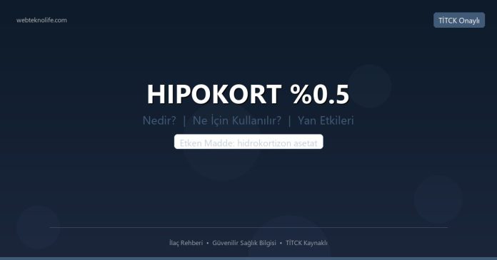 HIPOKORT %0.5 nedir ne işe yarar - ilaç bilgisi