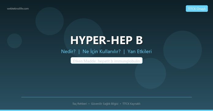 HYPER-HEP B nedir ne işe yarar - ilaç bilgisi