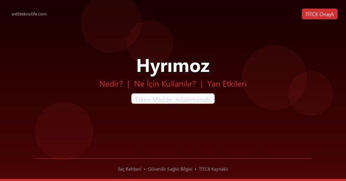 Hyrımoz nedir ne işe yarar - ilaç bilgisi