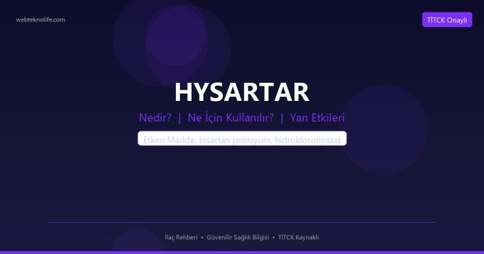 HYSARTAR nedir ne işe yarar - ilaç bilgisi