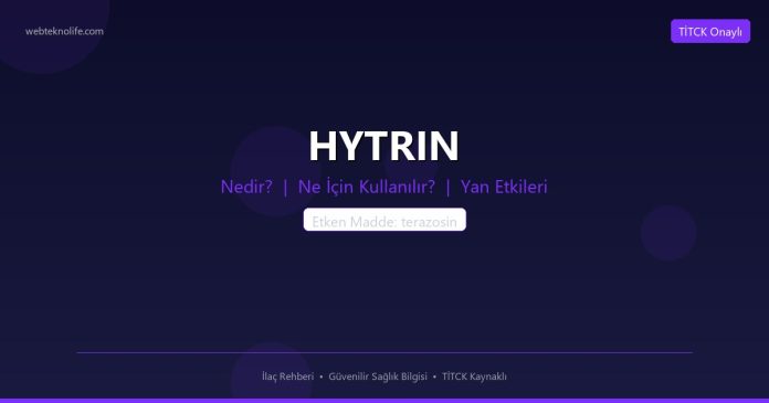 HYTRIN nedir ne işe yarar - ilaç bilgisi