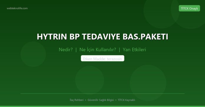 HYTRIN BP TEDAVIYE BAS.PAKETI nedir ne işe yarar - ilaç bilgisi