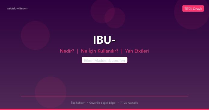 IBU- nedir ne işe yarar - ilaç bilgisi
