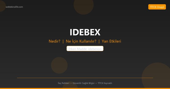 IDEBEX nedir ne işe yarar - ilaç bilgisi