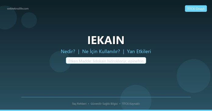 IEKAIN nedir ne işe yarar - ilaç bilgisi