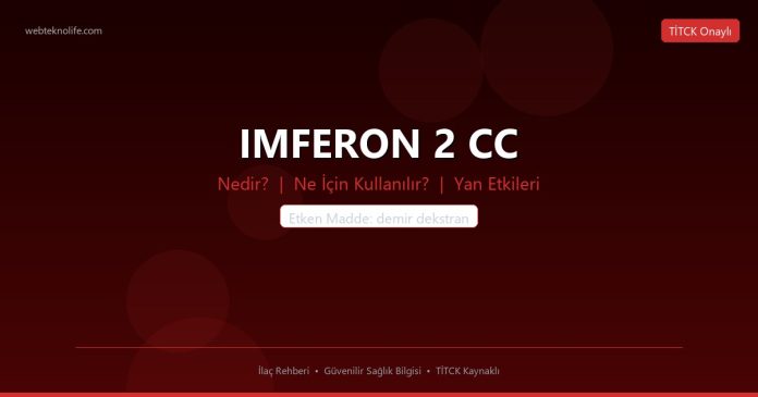 IMFERON 2 CC nedir ne işe yarar - ilaç bilgisi