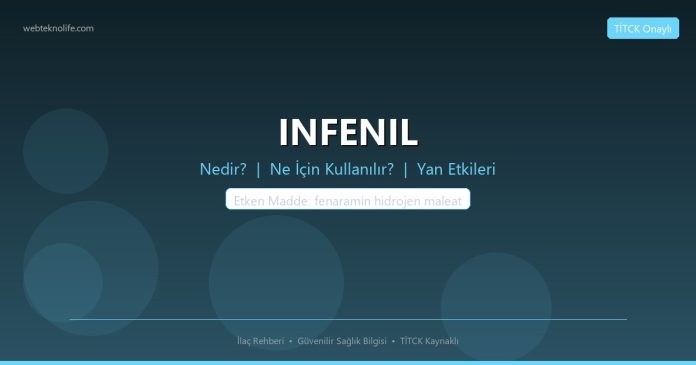 INFENIL nedir ne işe yarar - ilaç bilgisi
