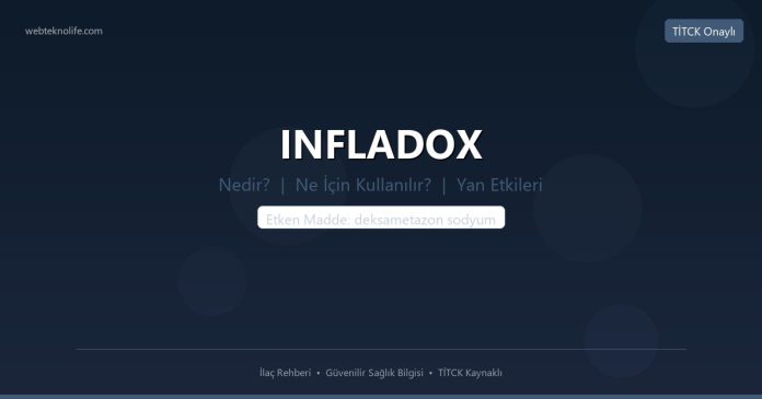 INFLADOX nedir ne işe yarar - ilaç bilgisi